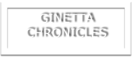 GINETTA CHRONICLES
